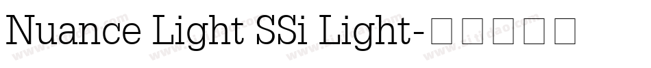 Nuance Light SSi Light字体转换